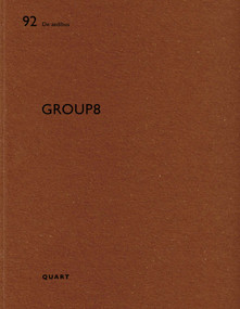 Group8 (De aedibus 92) - 9783037612446 by Heinz Wirz, Bruno Marchand, Christophe Catsaros, 9783037612446