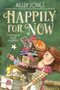 Happily for Now - 9780593179529 by Kelly Jones, Kelly Murphy, 9780593179529