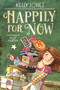 Happily for Now - 9780593179529 by Kelly Jones, Kelly Murphy, 9780593179529