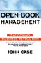 Open-Book Management (Coming Business Revolution, The) by John Case, 9780887308024