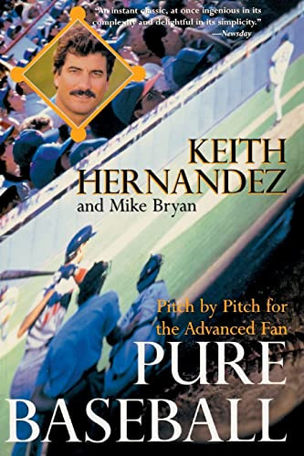 Pure Baseball (Pitch by Pitch for the Advanced Fan) by Keith Hernandez, 9780060925918