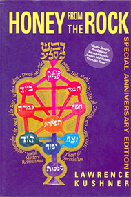 Honey from the Rock (An Easy Introduction to Jewish Mysticism) - 9781683361145 by Rabbi Lawrence Kushner, 9781683361145