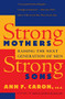 Strong Mothers, Strong Sons (Raising the Next Generation of Men) by Ann F. Caron, 9780060976484