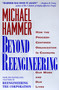 Beyond Reengineering (How the Process-Centered Organization Will Change Our Work and Our Lives) by Michael Hammer, 9780887308802