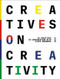Creatives on Creativity by Steve Brouwers, 9789460582837