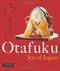 Otafuku (Joy of Japan) by Amy Katoh, Yutaka Satoh, 9784805313121