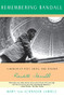 Remembering Randall (A Memoir of Poet, Critic, and Teacher Randall Jarrell) by Mary von Schrad Jarrell, 9780061180132