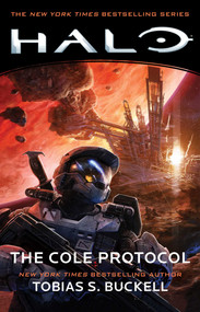 Halo: The Cole Protocol by Tobias S. Buckell, 9781982111717