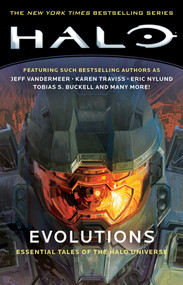 Halo: Evolutions (Essential Tales of the Halo Universe) by Various, 9781982111731