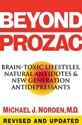 Beyond Prozac (Antidotes for Modern Times) by Michael J. Norden, 9780060987077
