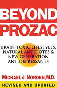Beyond Prozac (Antidotes for Modern Times) by Michael J. Norden, 9780060987077