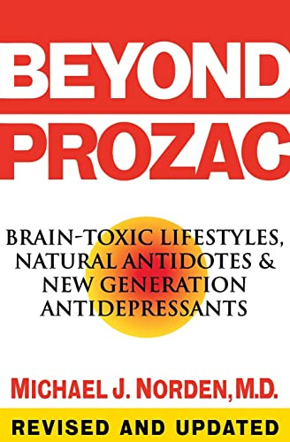 Beyond Prozac (Antidotes for Modern Times) by Michael J. Norden, 9780060987077