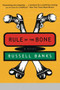 Rule of the Bone (A Novel) by Russell Banks, 9780060927240