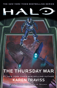 Halo: The Thursday War (Book Two of the Kilo-Five Trilogy) by Karen Traviss, 9781982111793