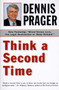 Think a Second Time by Dennis Prager, 9780060987091