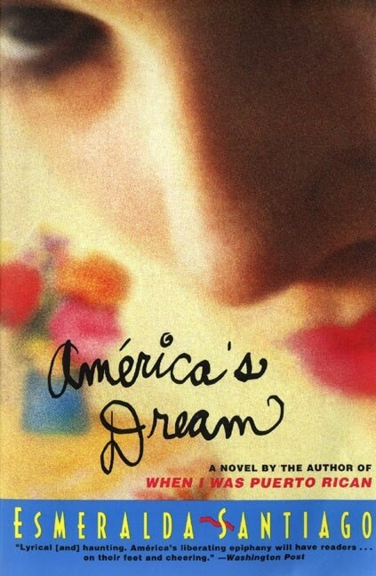 America's Dream by Esmeralda Santiago, 9780060928261