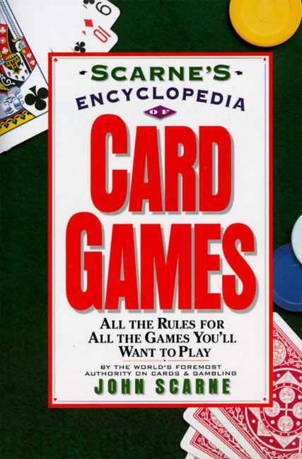 Scarne's Encyclopedia of Card Games by John Scarne, 9780062731555