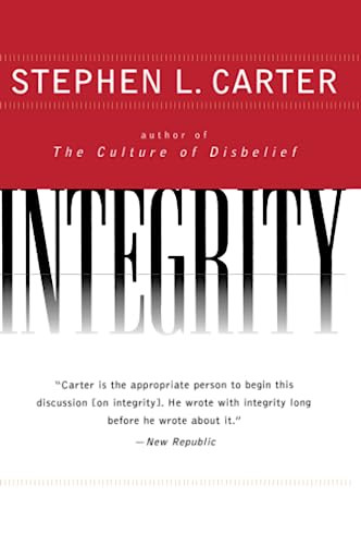 Integrity by Stephen L. Carter, 9780060928070
