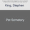 Pet Sematary (A Novel) by Stephen King, 9781982112288