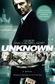 Unknown (A Novel) by Didier Van Cauwelaert, Mark Polizzotti, 9780143119012