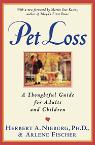 Pet Loss (Thoughtful Guide for Adults and Children, A) by Herbert A. Nieburg, 9780060926786