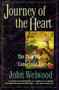 Journey of the Heart (Path of Conscious Love, The) by John Welwood, 9780060927424