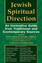 Jewish Spiritual Direction (An Innovative Guide from Traditional and Contemporary Sources) by Rabbi Howard A. Addison, Barbara Eve Breitman, 9781683361497