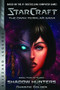 StarCraft: The Dark Templar Saga Book Two (Shadow Hunters) by Golden Christie, 9781945683114