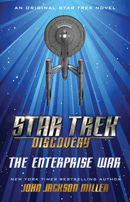 Star Trek: Discovery: The Enterprise War by John Jackson Miller, 9781982113315