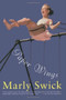 Paper Wings (Novel, A) by Marly Swick, 9780060928377