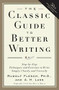 The Classic Guide to Better Writing (Step-by-Step Techniques and Exercises to Write Simply, Clearly and Correctly) by Rudolf Flesch, 9780062730480