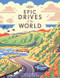 Epic Drives of the World (Miniature Edition) by Lonely Planet, Lonely Planet, 9781786578648