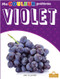 Violet (Purple) - 9781427136374 by Amy Culliford, Claire Savard, Claire Savard, 9781427136374