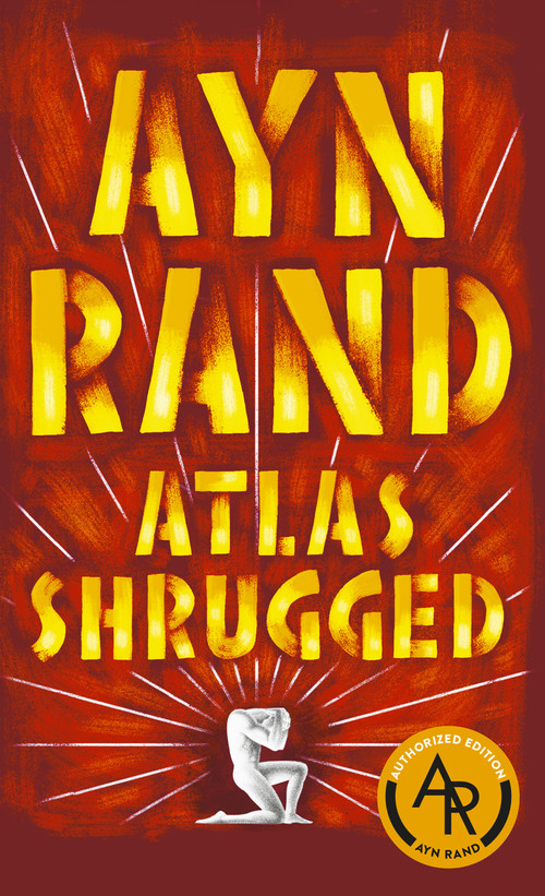 Atlas Shrugged by Ayn Rand, 9780451191144