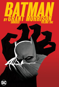 Batman by Grant Morrison Omnibus Vol. 1 by Grant Morrison, Andy Kubert, Tony Daniel, 9781401282998