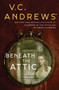Beneath the Attic by V.C. Andrews, 9781982114381
