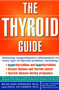The Thyroid Guide by Beth Ann Ditkoff, M.D., Paul Lo Gerfo, M.D., 9780060952600