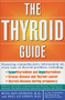 The Thyroid Guide by Beth Ann Ditkoff, M.D., Paul Lo Gerfo, M.D., 9780060952600