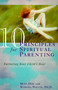 10 Principles for Spiritual Parenting (Nurturing Your Child's Soul) by Mimi Doe, Marsha Walch, PhD, 9780060952419
