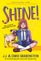 Shine! - 9781524717674 by J.J. Grabenstein, Chris Grabenstein, 9781524717674