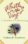 Whistling in the Dark (An ABC Theologized) by Frederick Buechner, 9780060611408