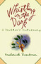 Whistling in the Dark (An ABC Theologized) by Frederick Buechner, 9780060611408