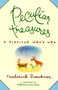 Peculiar Treasures by Frederick Buechner, 9780060611415
