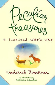 Peculiar Treasures by Frederick Buechner, 9780060611415