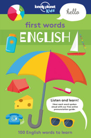 Lonely Planet Kids First Words - English by Lonely Planet Kids, Sebastien Iwohn, Andy Mansfield, 9781787012790