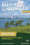 60 Hikes Within 60 Miles: Boston (Including Coastal and Interior Regions and New Hampshire) - 9781634041591 by Lafe Low, Helen Weatherall, 9781634041591