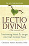 Lectio Divina-The Sacred Art (Transforming Words & Images into Heart-Centered Prayer) - 9781594733000 by PhD Paintner, Obl. OSB, REACE, Christine Valters, 9781594733000