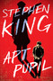 Apt Pupil by Stephen King, 9781982115449