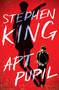 Apt Pupil by Stephen King, 9781982115449