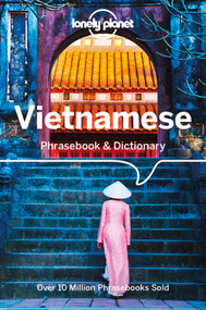 Lonely Planet Vietnamese Phrasebook & Dictionary 8 by Ben Handicott, 9781787013469
